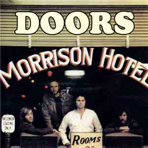 Doors - Morrison Hotel FLAC