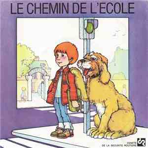 J.C. Proteaux, G. Salesses - Le Chemin De L'école N° Vol. 1 FLAC