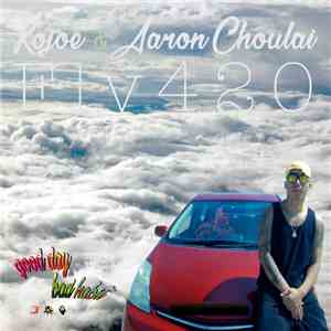 Kojoe & Aaron Choulai - FLY420 FLAC