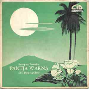 Krontjong Ensemble Pantja Warna o.l.v. Ming Luhulima - Krontjong Ensemble "Pantja Warna" FLAC