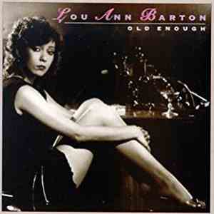 Lou Ann Barton - Old Enough FLAC
