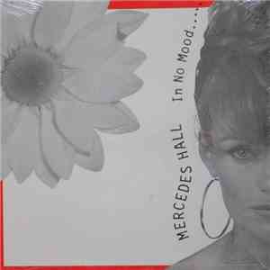 Mercedes Hall - In No Mood FLAC