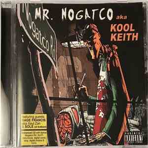 Mr. Nogatco aka Kool Keith - Nogatco Rd. FLAC