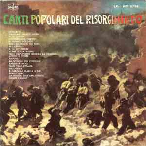 Nino Ragno / Tony Arden / Attilio Martignoni - Canti Popolari Del Risorgimento FLAC