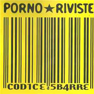 Porno Riviste - Codice A Sbarre FLAC