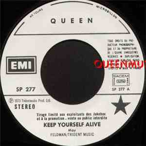 Queen - Keep Yourself Alive FLAC