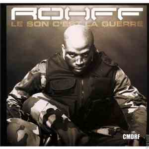 Rohff - Le Son C'est La Guerre FLAC