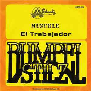 Rumpelstilz - Muschle / El Trabajador FLAC