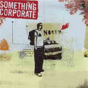 Something Corporate - North FLAC