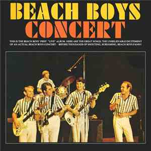 The Beach Boys - Beach Boys Concert FLAC