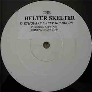 The Helter Skelter - Earthquake FLAC
