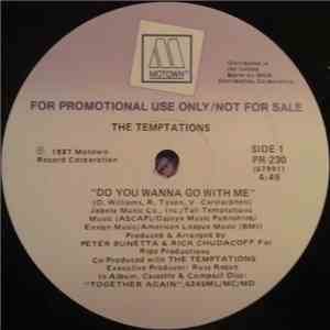 The Temptations - Do You Wanna Go With Me FLAC