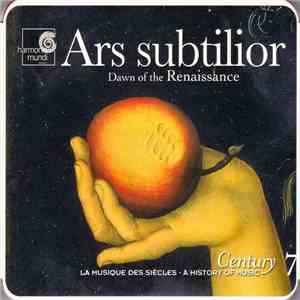 Various - Ars Subtilior (Dawn Of The Renaissance) FLAC