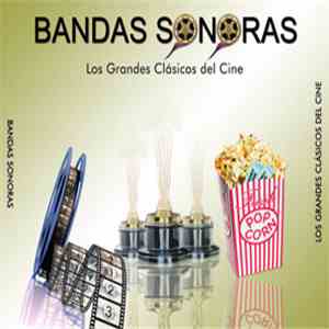Various - Bandas Sonoras - Los Grandes Clasicos Del Cine FLAC