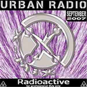 Various - Radioactive Urban Radio # 62 September 2007 FLAC