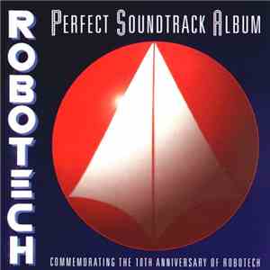 Various - Robotech Perfect Soundtrack Album FLAC