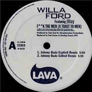 Willa Ford Featuring May - Fk The Men (A Toast To Men) FLAC