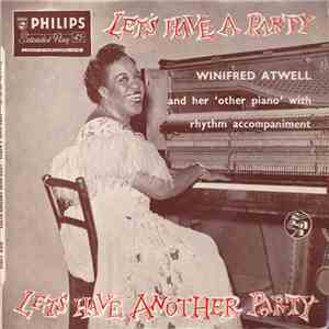 Winifred Atwell - Let's Have A Party / Let's Have Another Party FLAC