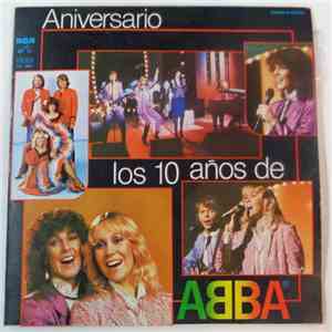ABBA - Aniversario Los 10 Años De ABBA FLAC