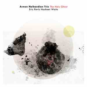 Armen Nalbandian - The Holy Ghost FLAC