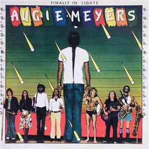 Augie Meyers - Finally In Lights FLAC
