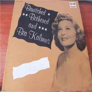 Bea Kalmus - Bewitched, Bothered And Bea Kalmus FLAC