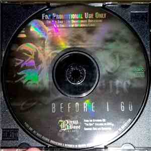 Bizzy Bone - Before I Go FLAC