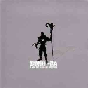 Bong-Ra - I Am The God Of Hellfire FLAC