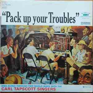 Carl Tapscott Singers - Pack Up Your Troubles FLAC