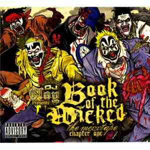 DJ Clay - Book Of The Wicked: The Mixxtape Chapter One FLAC