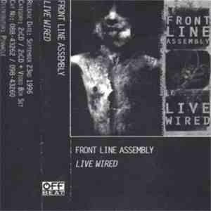 Front Line Assembly - Live Wired FLAC