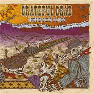 Grateful Dead - Houston, Texas 11-18-1972 FLAC