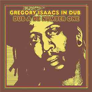 Gregory Isaacs - Gregory Isaacs In Dub: Dub A De Number One FLAC