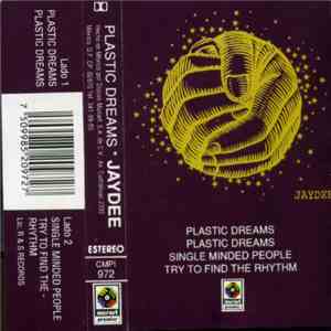 Jaydee - Plastic Dreams FLAC