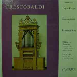 Lawrence Moe - Frescobaldi Organ Pieces FLAC