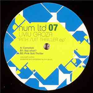 Liviu Groza - Pink Suit Thriller EP FLAC