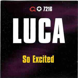 Luca  - So Excited FLAC