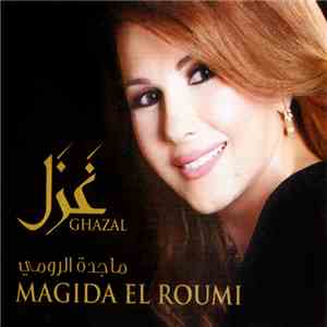 ماجدة الرومي = Magida El Roumi - غزل = Ghazal FLAC