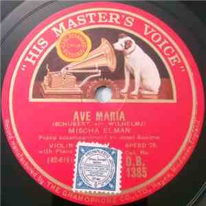 Mischa Elman - Ave Maria / Melodie FLAC