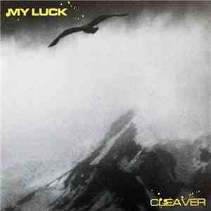 My Luck - Cleaver FLAC