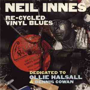 Neil Innes - Re-Cycled Vinyl Blues FLAC