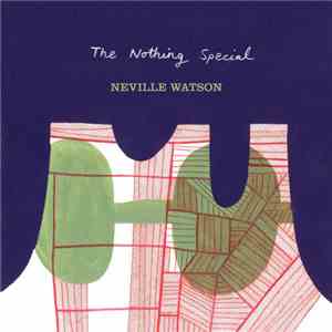 Neville Watson - The Watcher FLAC