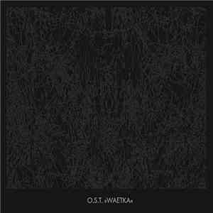 O.S.T. - Waetka FLAC