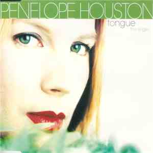 Penelope Houston - Tongue FLAC