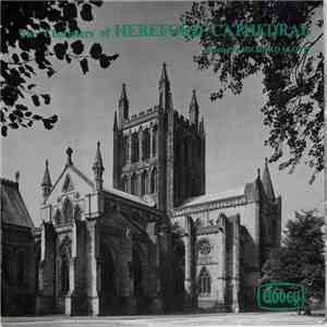 Richard Lloyd - The Choristers of Hereford Cathedral FLAC