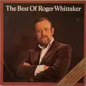 Roger Whittaker - The Best Of Roger Whittaker FLAC