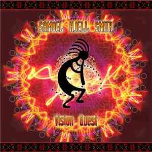Samuel Kjell Smith - Vision Quest FLAC