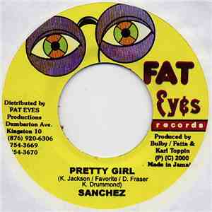 Sanchez - Pretty Girl FLAC