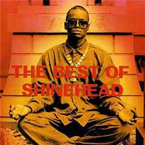 Shinehead - The Best Of Shinehead FLAC