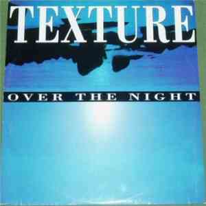 Texture - Over The Night FLAC